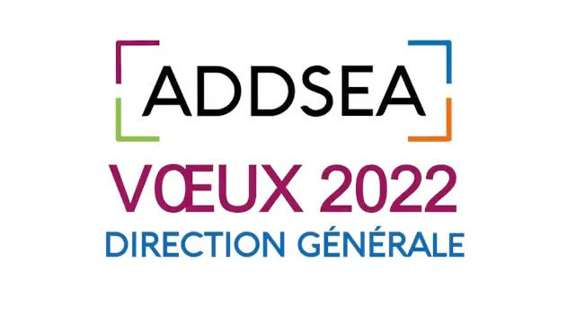 L’Association ADDSEA vous présente ses meilleurs voeux pour l’année 2022